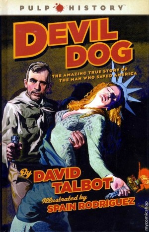 Devil Dog David Talbot Smedley Butler