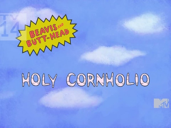 Holy Cornholio